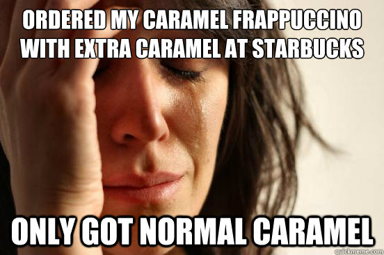 Extra Caramel Crying