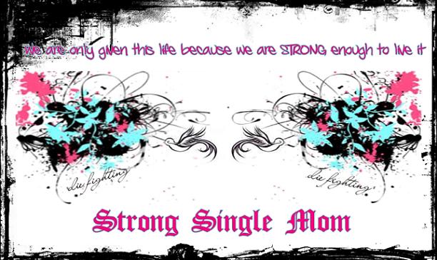 Strong Single Mom