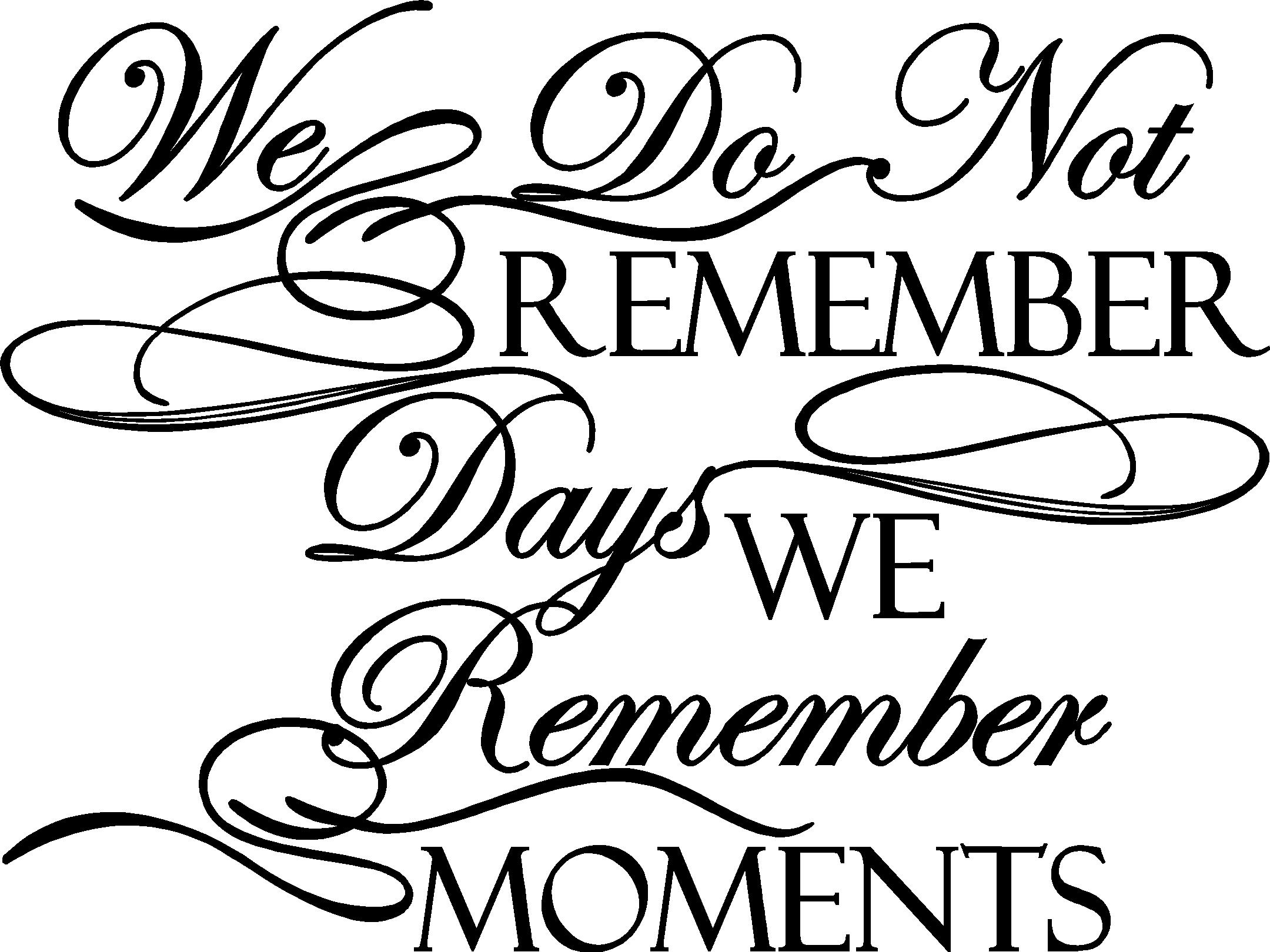 we do not remember days
