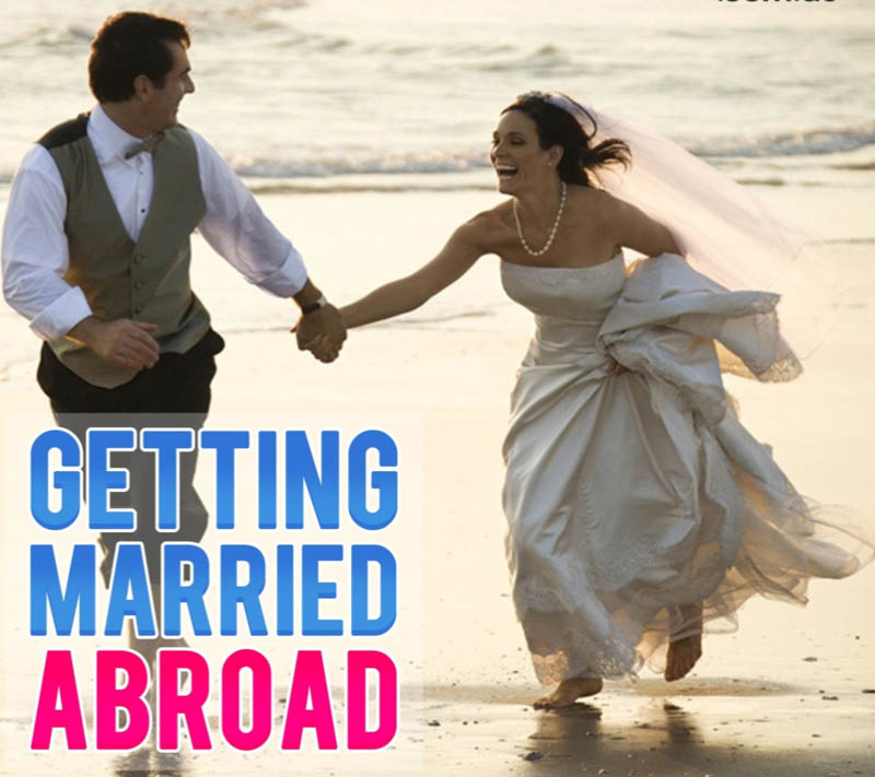 Getting Married Abroad