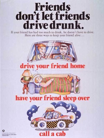 Safety - Friends Don't Let Friends Drive Drunk