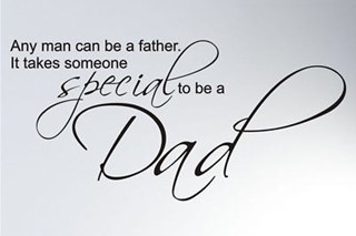 Father - Someone special to be a dad